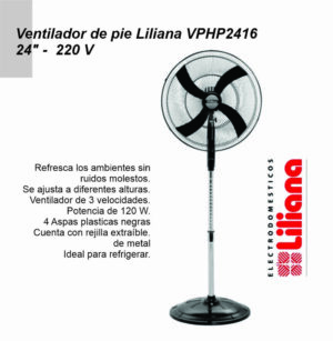 Ventilador de pie LILIANA 24” 120W PARR/METAL NEGRA – ASPAS PLASTICAS NEGRAS VVPHP2416