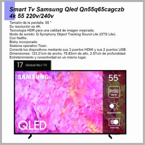 Smart tv SAMSUNG 55” QLED 4K 50HZ QN55Q65CAGCZB